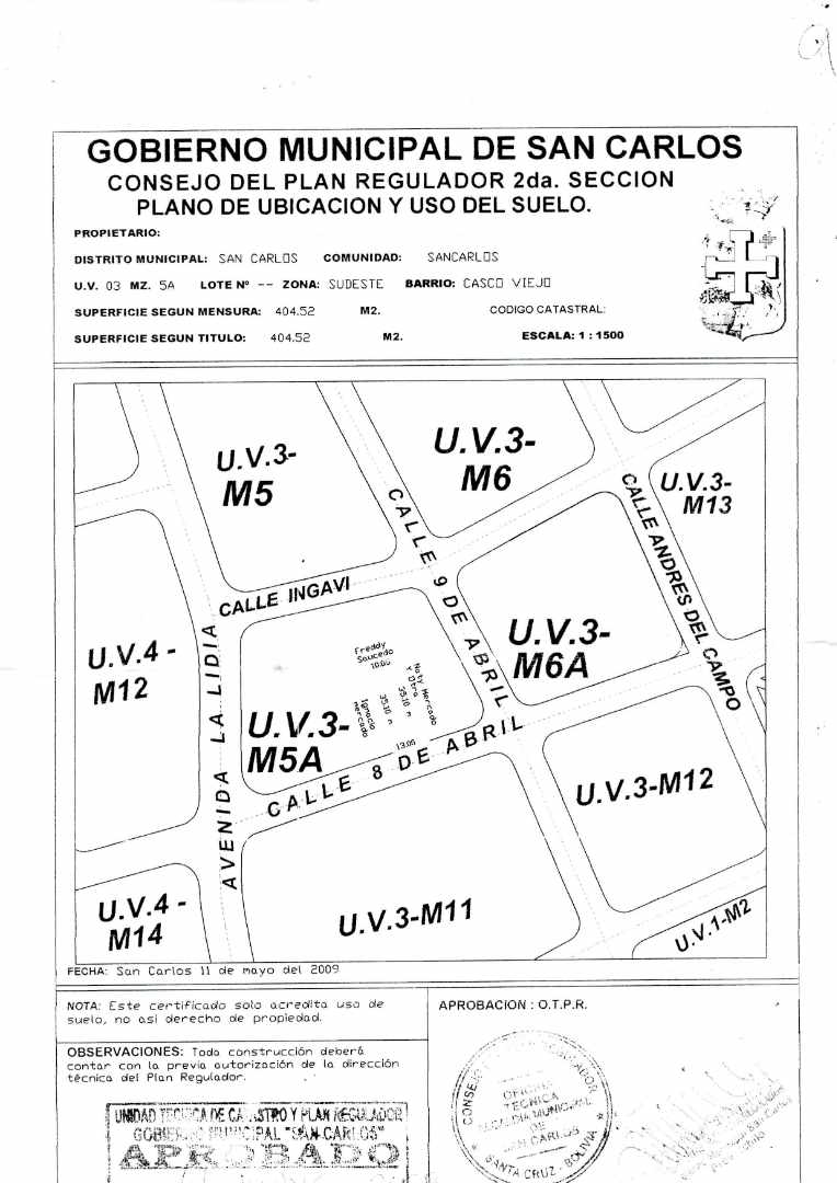 Terreno en VentaMunicipio de San Carlos, Provincia Ichilo Zona Urbana a 1 cuadra de la plaza Calle 8 de Abril    Foto 5