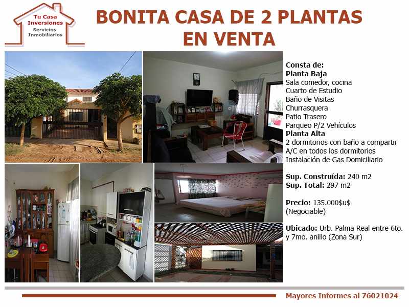 Casa en VentaUrbanización Palma Real entre 6to.
y 7mo. anillo (Zona Sur) Foto 1