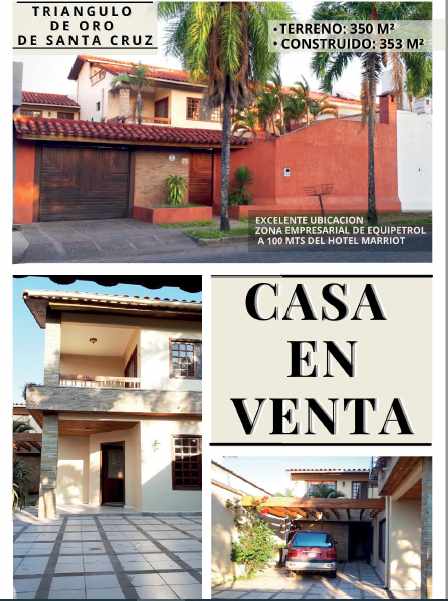 Casa Zona empresarial de Equipetrol.  Triángulo de Oro de Santa Cruz.   A 100 mts del Hotel Marriot.  B/ Sirari Foto 1