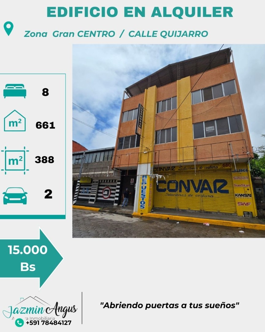 Edificio en AlquilerZona Central, Calle Quijarro a 115 m2 de la av. Uruguay 1er anillo-los Pozos MZ 280 Foto 1