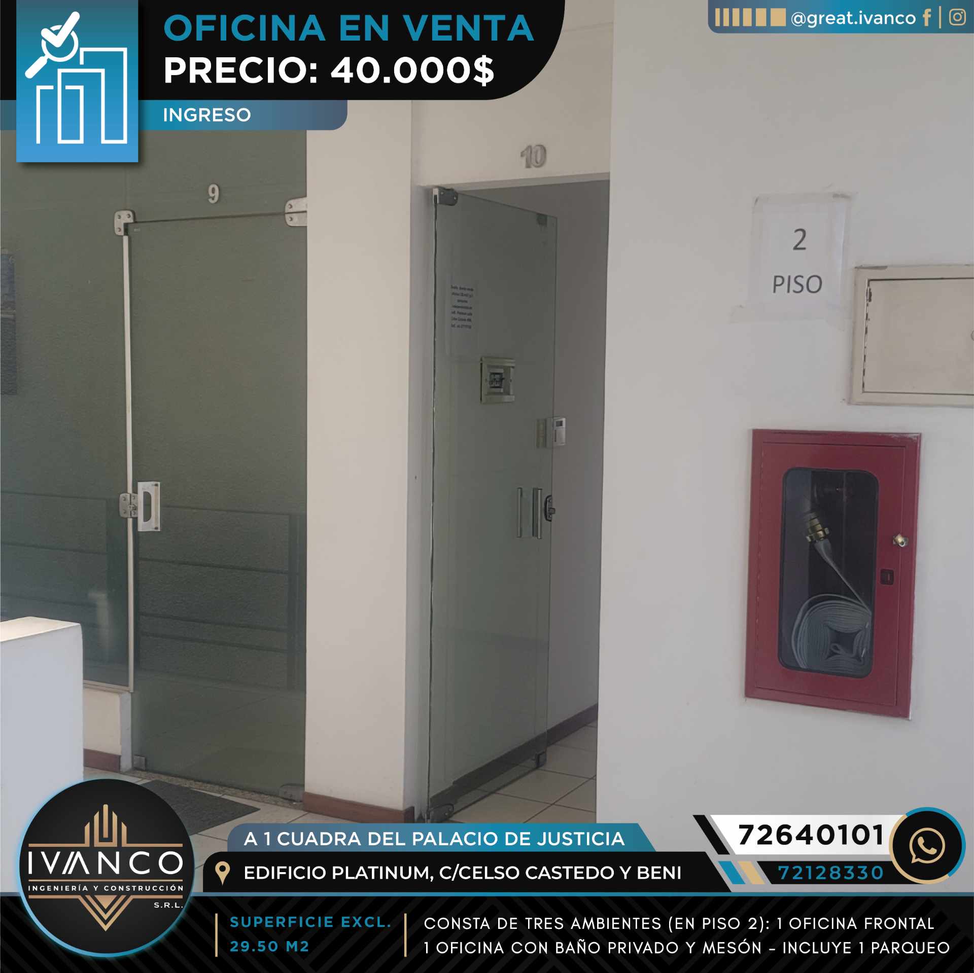 Oficina C/Celso Castedo, a 1 cuadra del Palacio de Justicia Foto 2